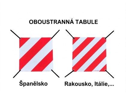 Výstražná tabuľa CELOREFLEXNÁ, OBOJSTRANNÁ - EU/Španielsko 50x50cm, sťahovacie pásky